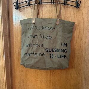 Canvas Tote Bag with Quote - Olive Green